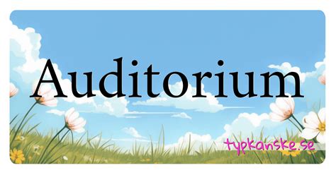 auditorium synonym|Synonymer till auditorium .